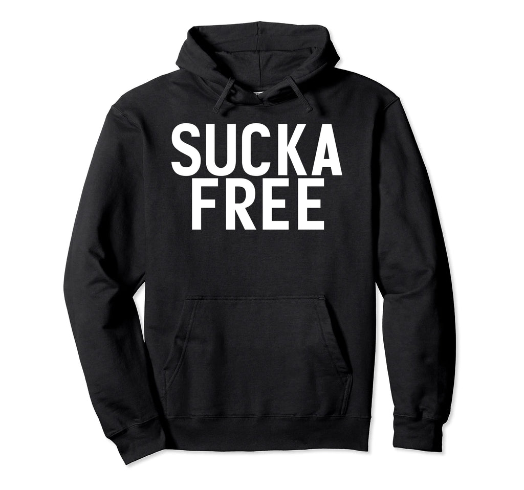 Sucka Free Funny Hip Hop Music Rap Gift Hoodie - Trendy Graphic Men Women - T-Shirt, Sweatshirt, Hoodie