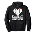 Baseball Stepmom Heart Funny Hoodie - Fun Novelty Design for Adults - T-Shirt, Sweatshirt, Hoodie
