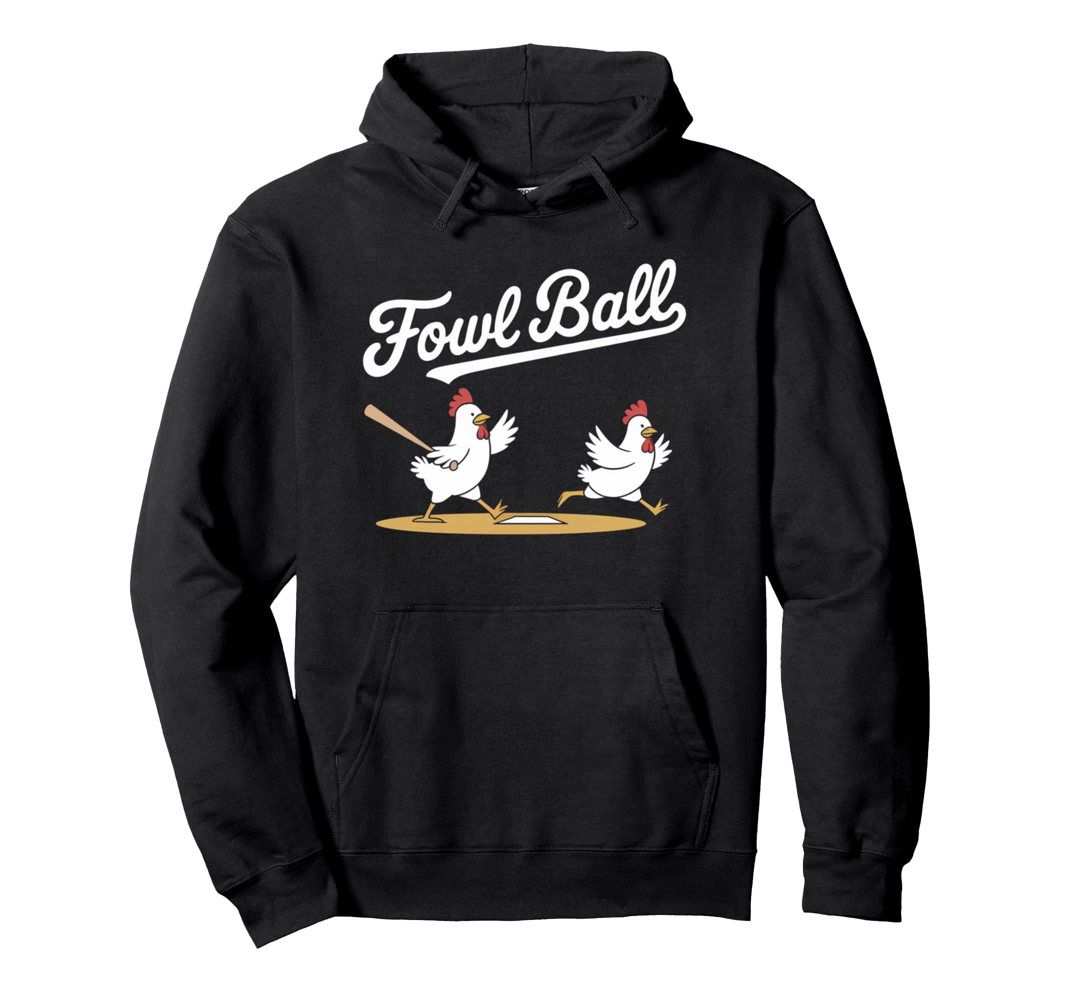Fowl Ball Funny Chicken Baseball Pun Hoodie - Minimalist Print for Adults - T-Shirt, Sweatshirt, Hoodie