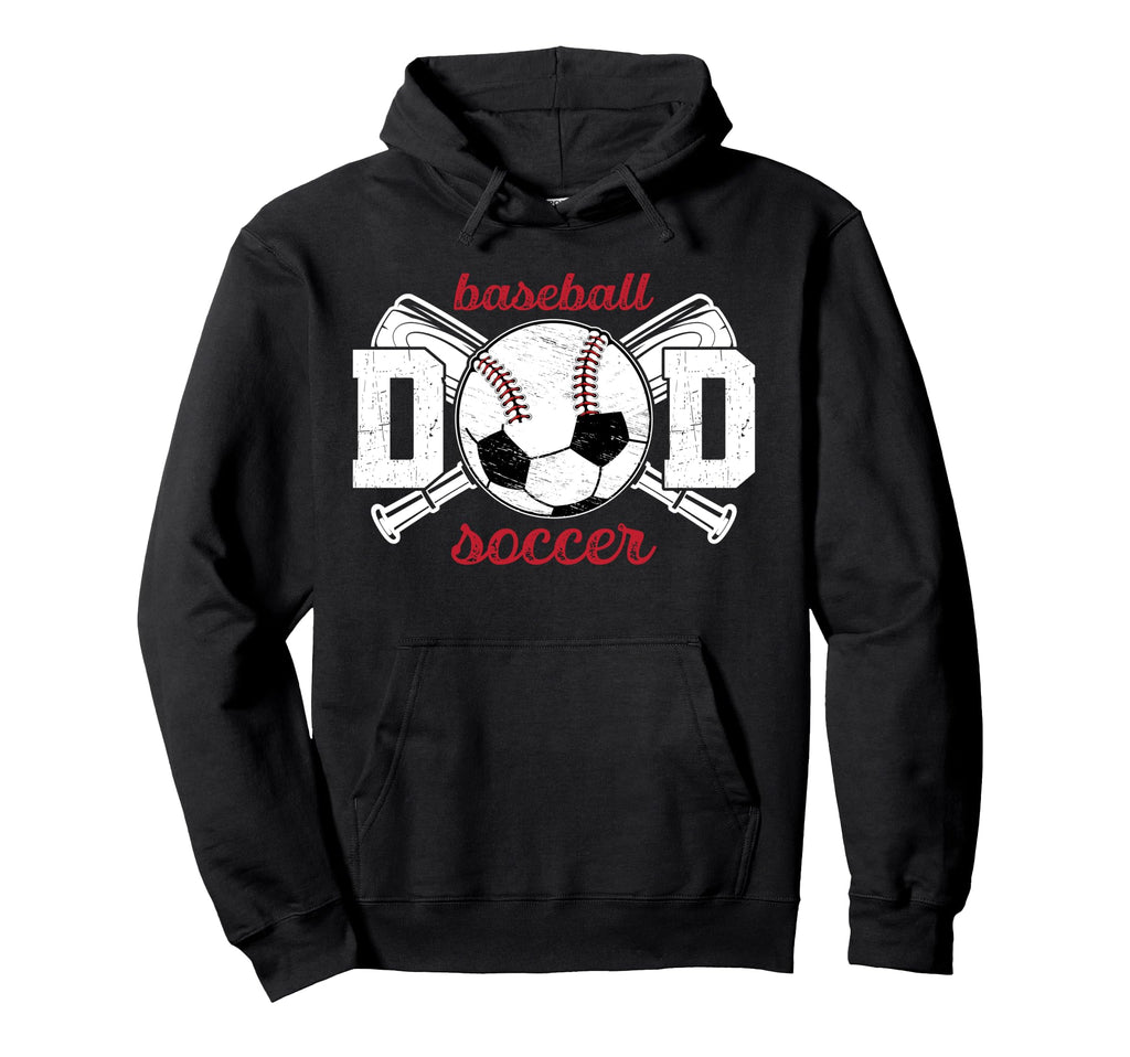 Baseball Soccer Dad Soccer Baseball Hoodie - Trendy Graphic Men Women - T-Shirt, Sweatshirt, Hoodie