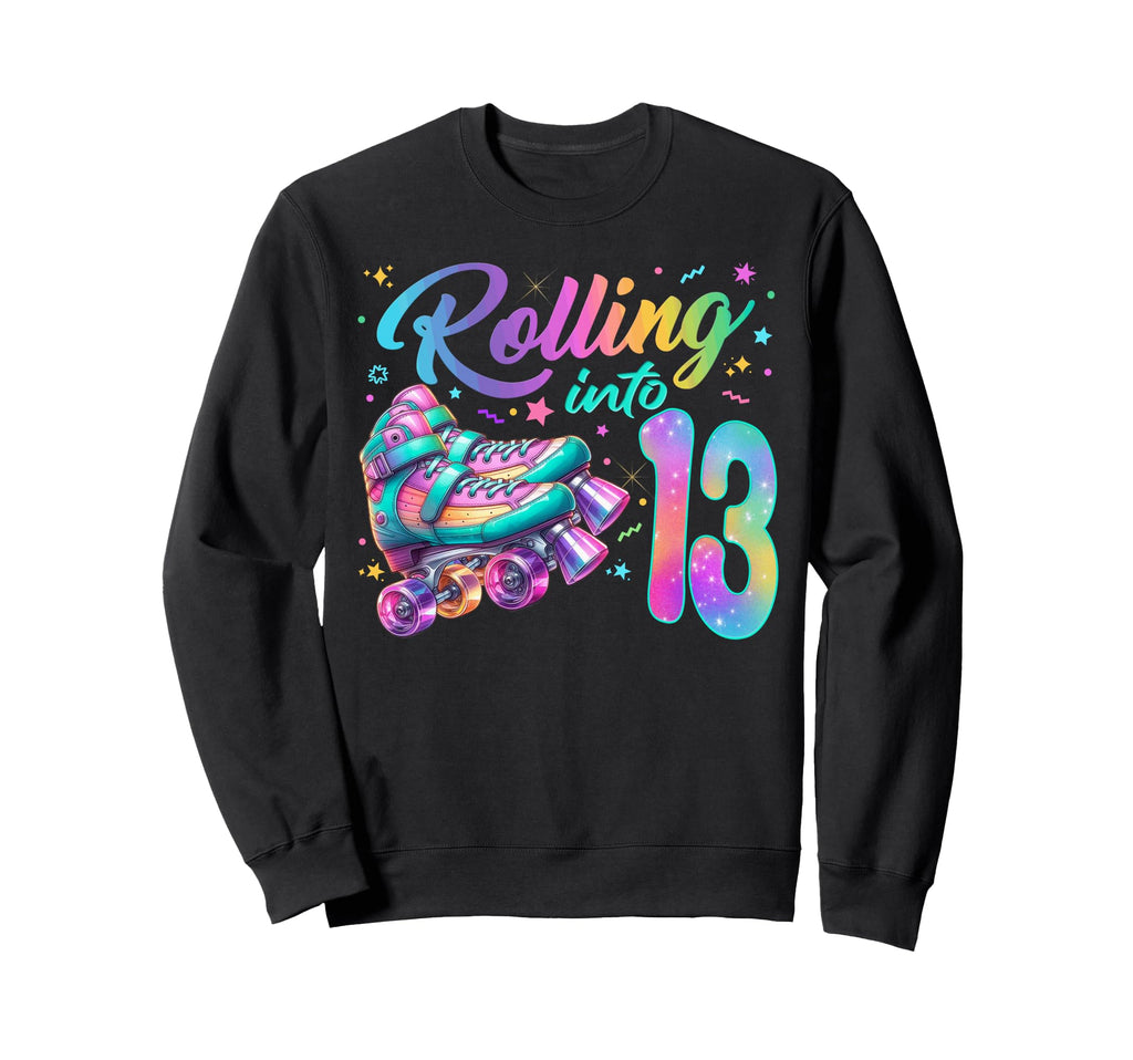 Roller Skates Birthday Skating Sweatshirt - Fun Novelty Design Unisex - T-Shirt, Sweatshirt, Hoodie