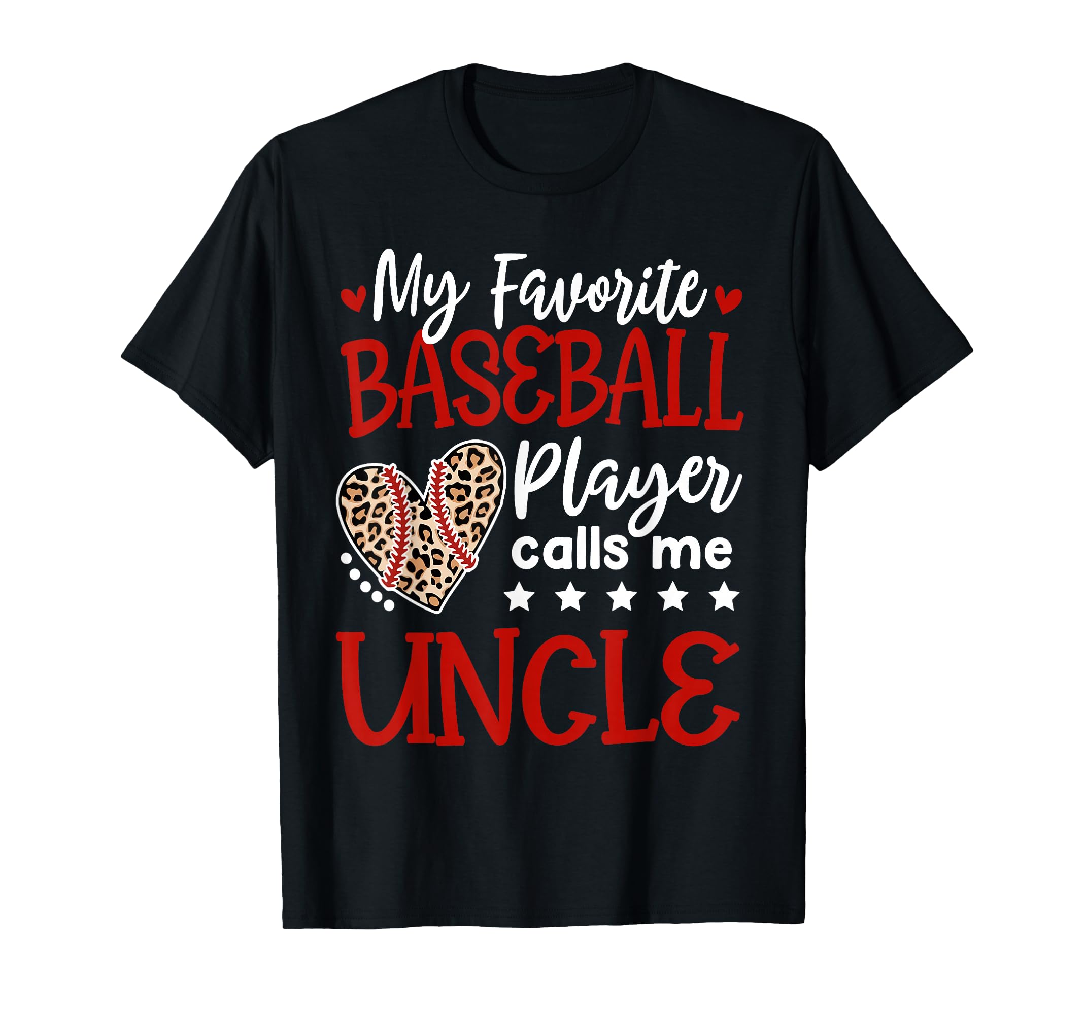 My Favorite Baseball Player Calls Me T-Shirt - Trendy Graphic Men Women - T-Shirt, Sweatshirt, Hoodie