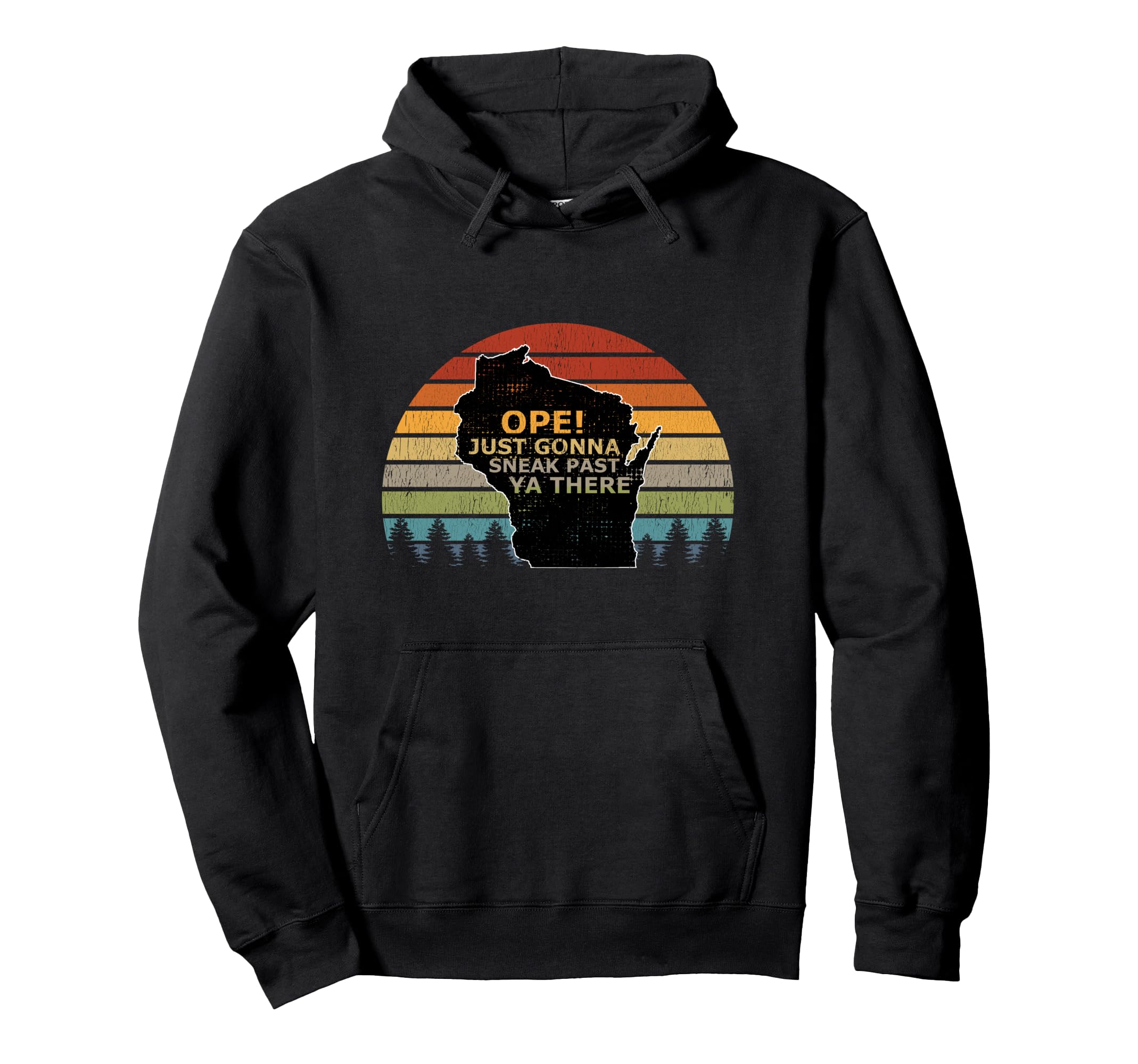 Funny Ope Just Gonna Sneak Past Ya Hoodie - Streetwear Style Unisex - T-Shirt, Sweatshirt, Hoodie