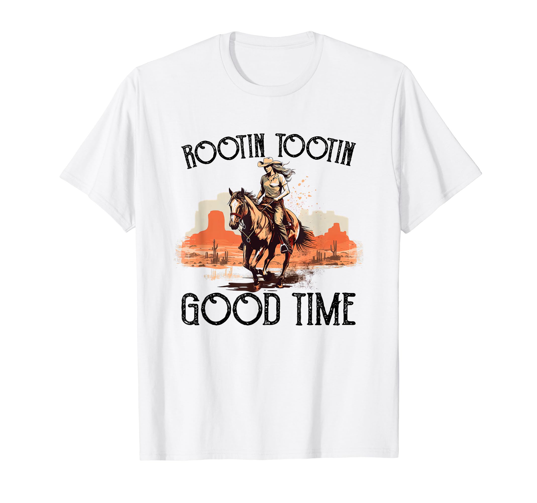 Rootin Tootin Good Time Western T-Shirt - Fun Novelty Design for Adults - T-Shirt, Sweatshirt, Hoodie