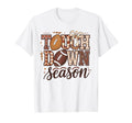 Last Touchdown Season Football Mom T-Shirt - Streetwear Style for Adults - T-Shirt, Sweatshirt, Hoodie