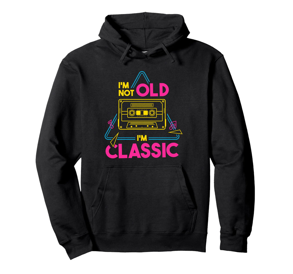 Retired Im Not Old Im Cassette Tape Hoodie - Aesthetic Graphic Unisex - T-Shirt, Sweatshirt, Hoodie