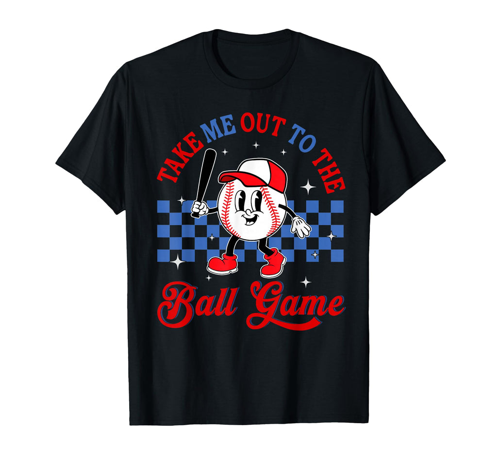Take Me Out To Baseball Ball Game Softball T-Shirt - Unique Graphic Unisex - T-Shirt, Sweatshirt, Hoodie