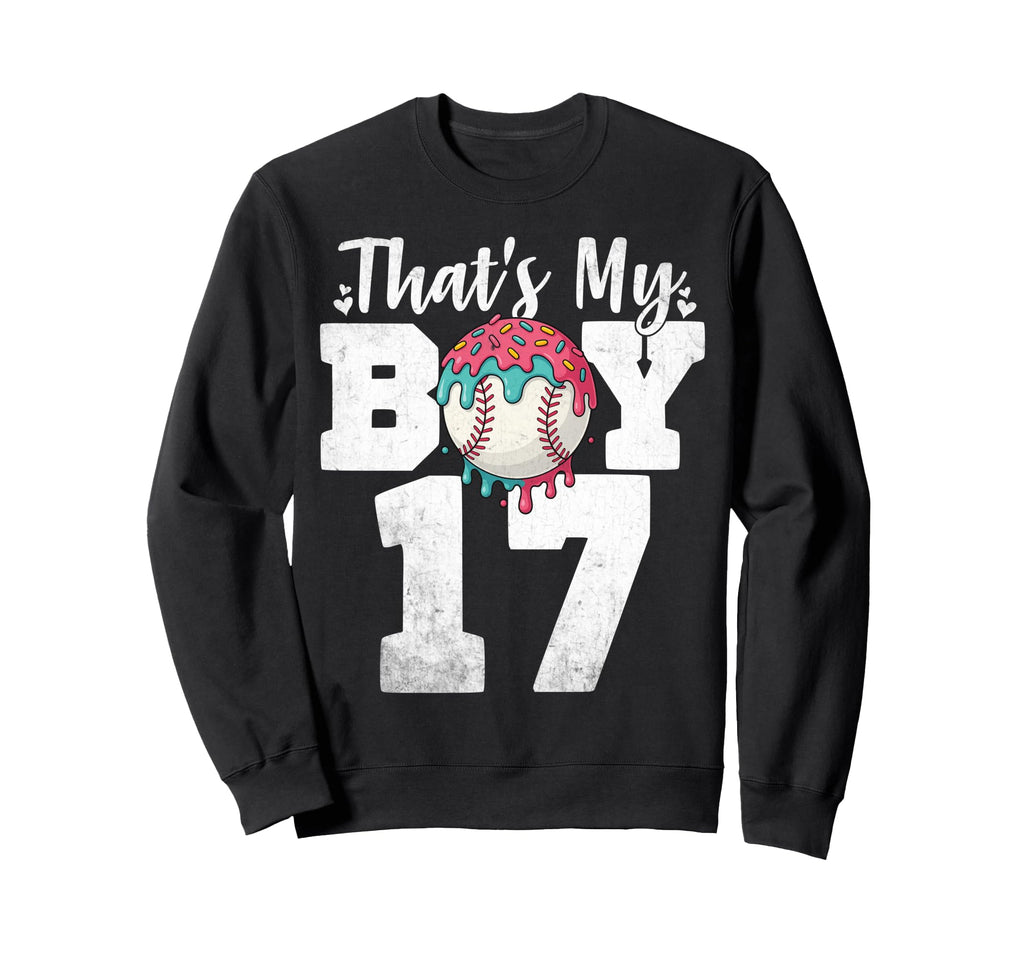 Thats My Baseball 17 Number Mom Dad 17 Sweatshirt - Minimalist Print Unisex - T-Shirt, Sweatshirt, Hoodie