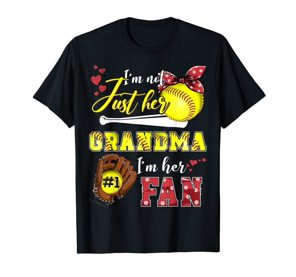 Im Not Just Her Grandma Im Her Number T-Shirt - Trendy Graphic for Adults - T-Shirt, Sweatshirt, Hoodie