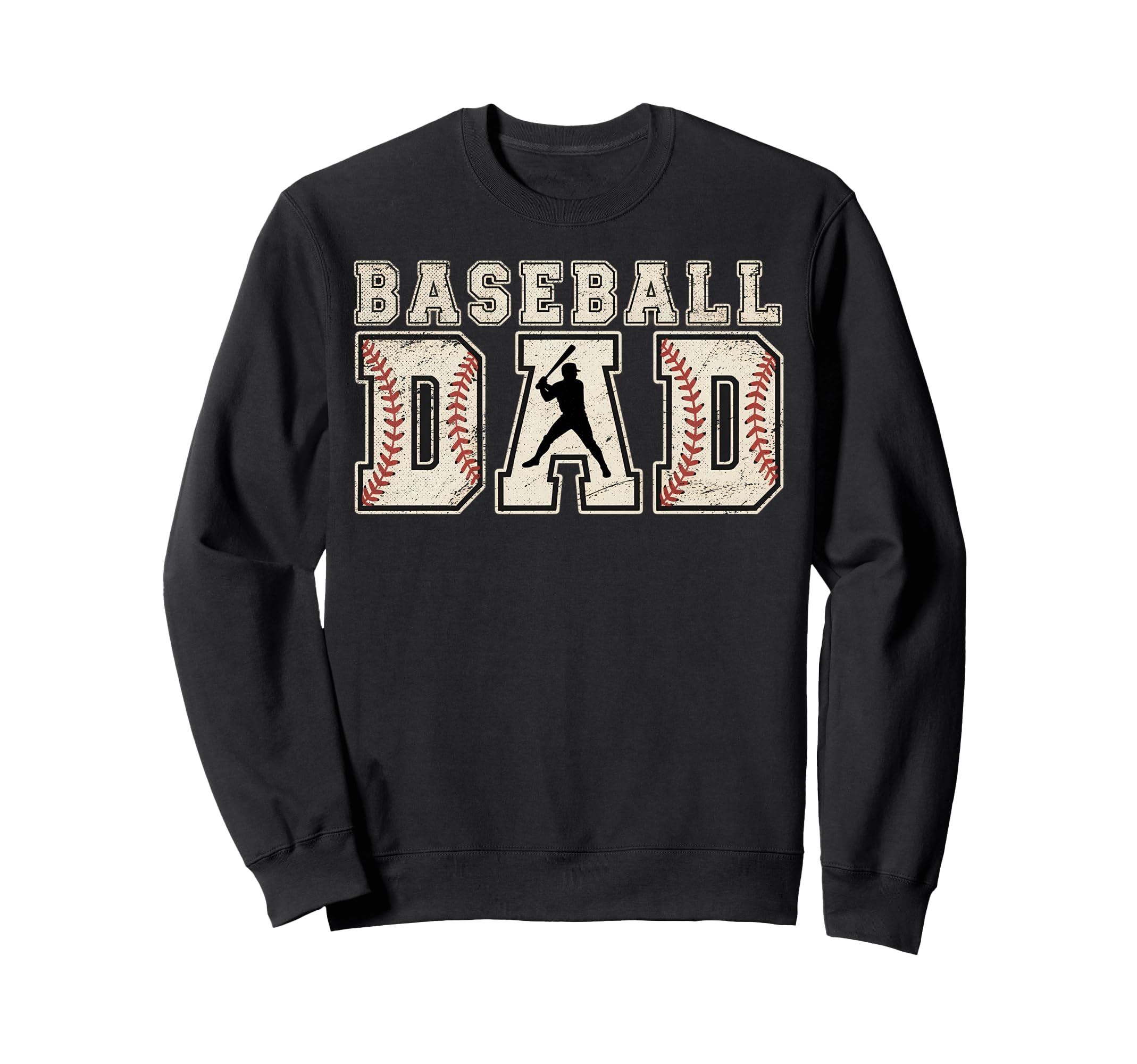 Baseball Dad Sweatshirt - Novelty Apparel for Adults - T-Shirt, Sweatshirt, Hoodie