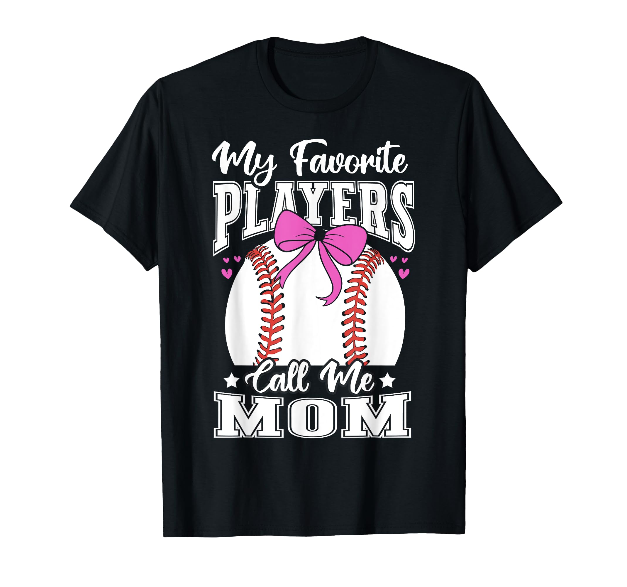 Baseball Mama Favorite Baseball Players T-Shirt - Novelty Apparel Unisex - T-Shirt, Sweatshirt, Hoodie