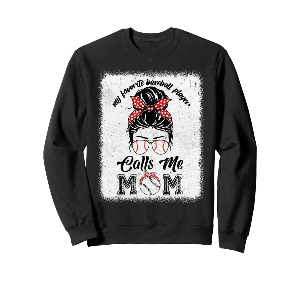 My Favorite Baseball Player Calls Sweatshirt - Aesthetic Graphic Men Women - T-Shirt, Sweatshirt, Hoodie