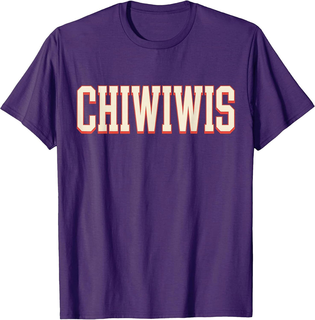 Chiwiwis Funny Quote - Adult & Kids T-Shirts, Sweatshirts & Hoodies apparel design preview 1