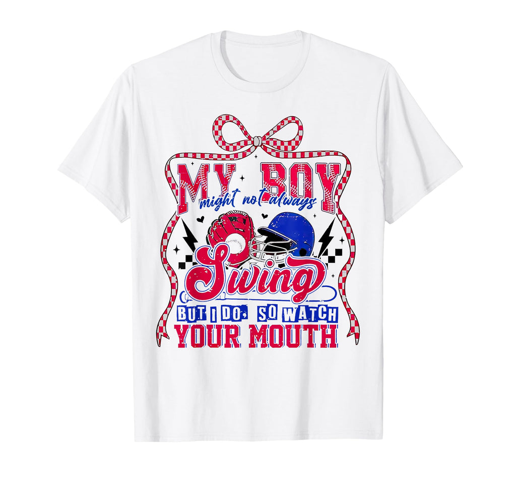 My My Might Not Always Swing Baseball Mama T-Shirt - Novelty Apparel Unisex - T-Shirt, Sweatshirt, Hoodie