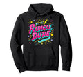 Radical Dude 80S Neon Skateboard Party Mens Hoodie - Trendy Graphic Unisex - T-Shirt, Sweatshirt, Hoodie