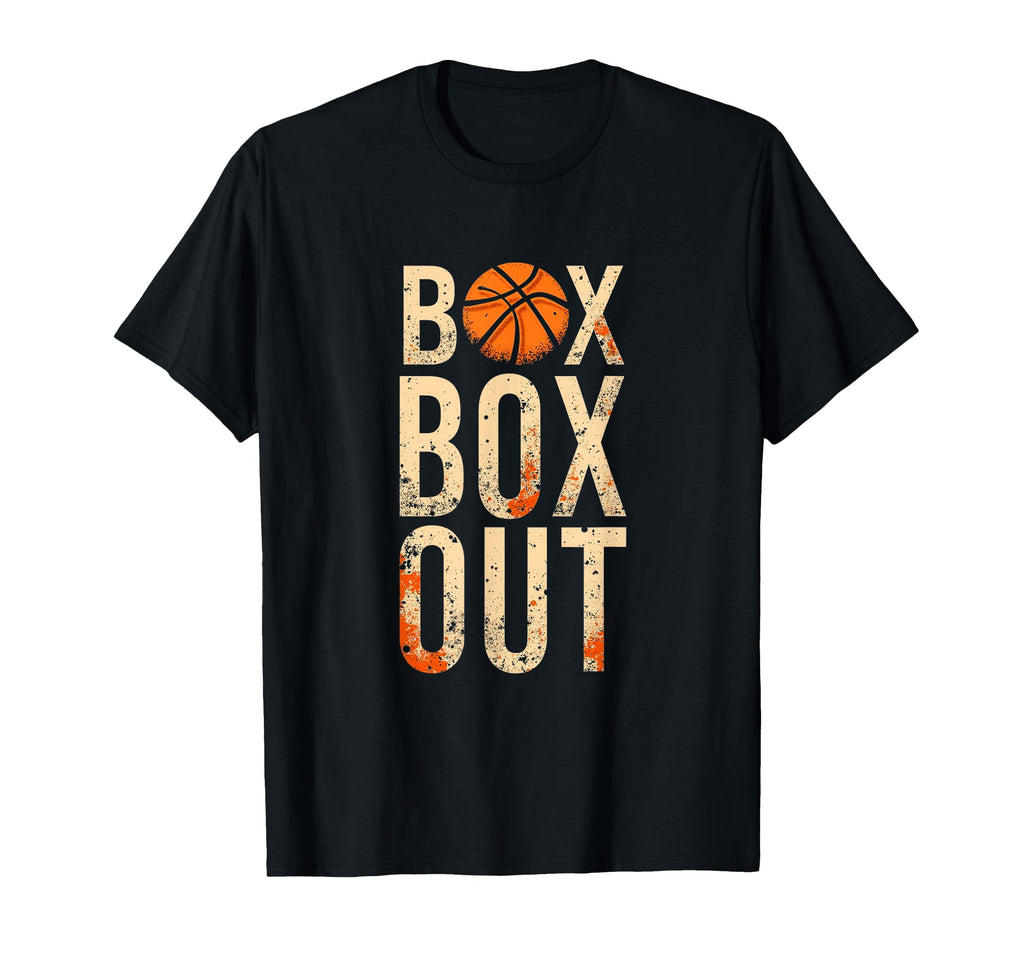 Box Out Basketball Sports T-Shirt - Casual Everyday Wear Unisex - T-Shirt, Sweatshirt, Hoodie