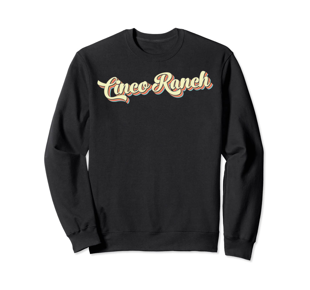 Cinco Ranch Art Baseball Font Sweatshirt - Graphic Print Men Women - T-Shirt, Sweatshirt, Hoodie