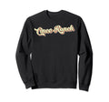 Cinco Ranch Art Baseball Font Sweatshirt - Graphic Print Men Women - T-Shirt, Sweatshirt, Hoodie