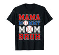 Mama Mommy Mom Bruh Baseball Moms Sport T-Shirt - Aesthetic Graphic Unisex - T-Shirt, Sweatshirt, Hoodie