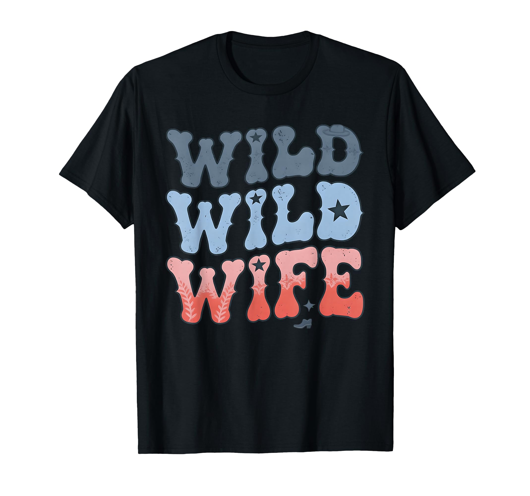 Wild Wild Wife Western Bride Love T-Shirt - Unique Graphic for Adults - T-Shirt, Sweatshirt, Hoodie
