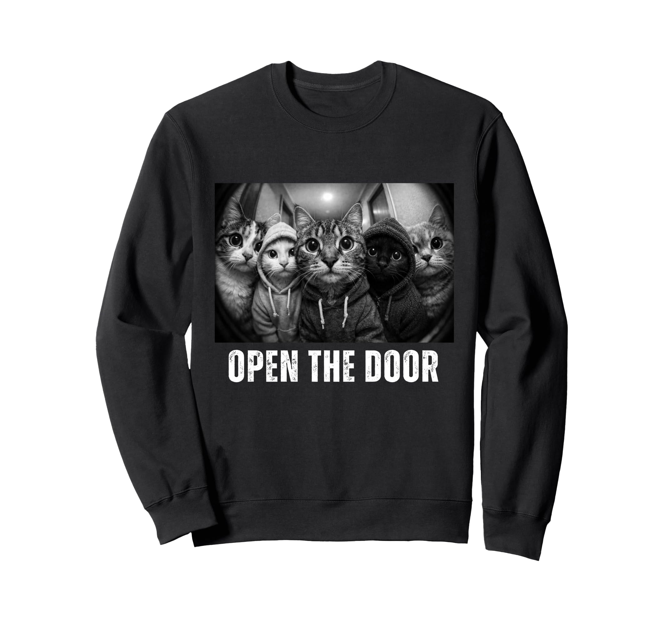 Open Door Funny Cat Gang Cats Squad Sweatshirt - Graphic Print Men Women - T-Shirt, Sweatshirt, Hoodie