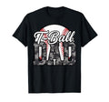 Proud T Ball Dad Camo Baseball T T-Shirt - Fun Novelty Design Men Women - T-Shirt, Sweatshirt, Hoodie
