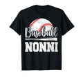 Baseball Nonni Baseball Player Game T-Shirt - Fun Novelty Design Unisex - T-Shirt, Sweatshirt, Hoodie