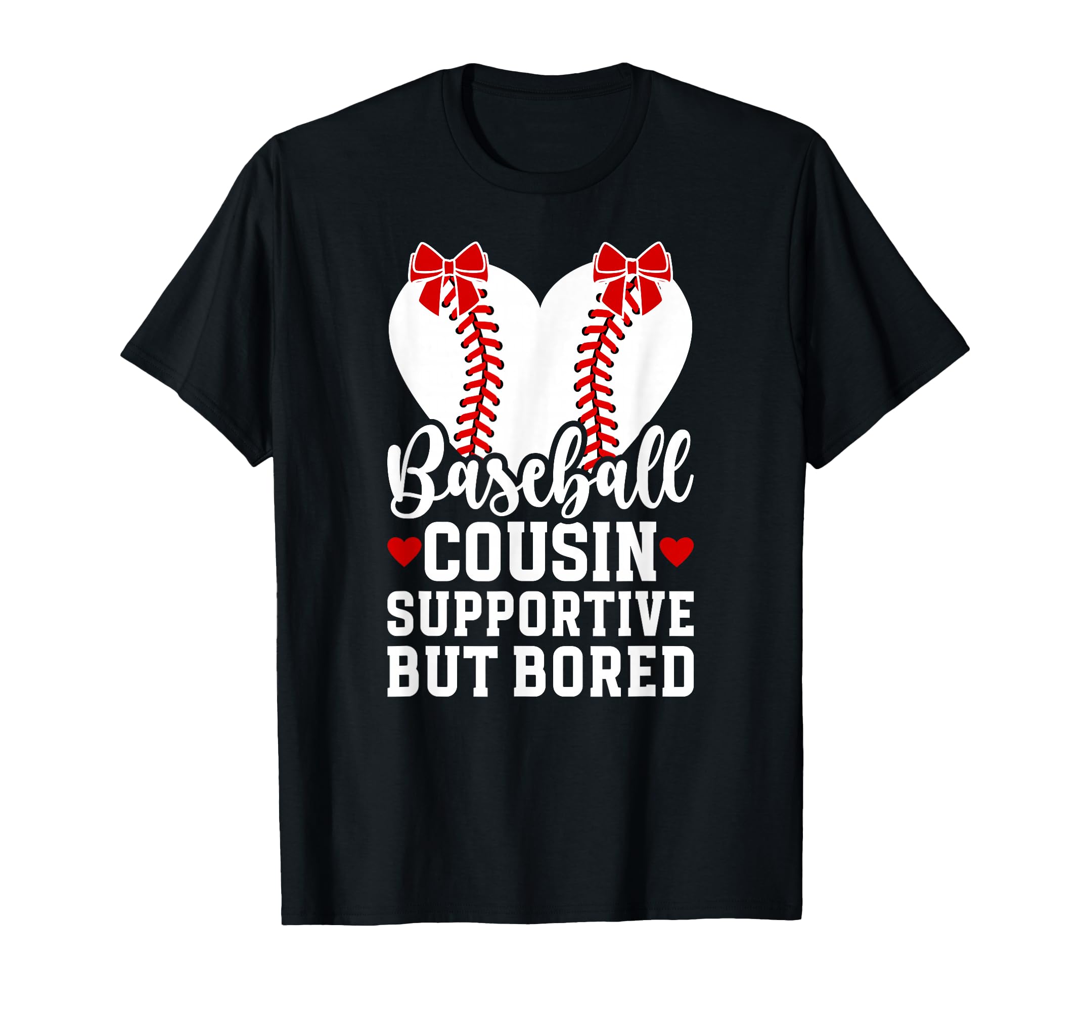Baseball Cousin Supportive Cousin T-Shirt - Minimalist Print Unisex - T-Shirt, Sweatshirt, Hoodie