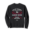 My House Aaron Hicks Baseball Sweatshirt - Minimalist Print Men Women - T-Shirt, Sweatshirt, Hoodie