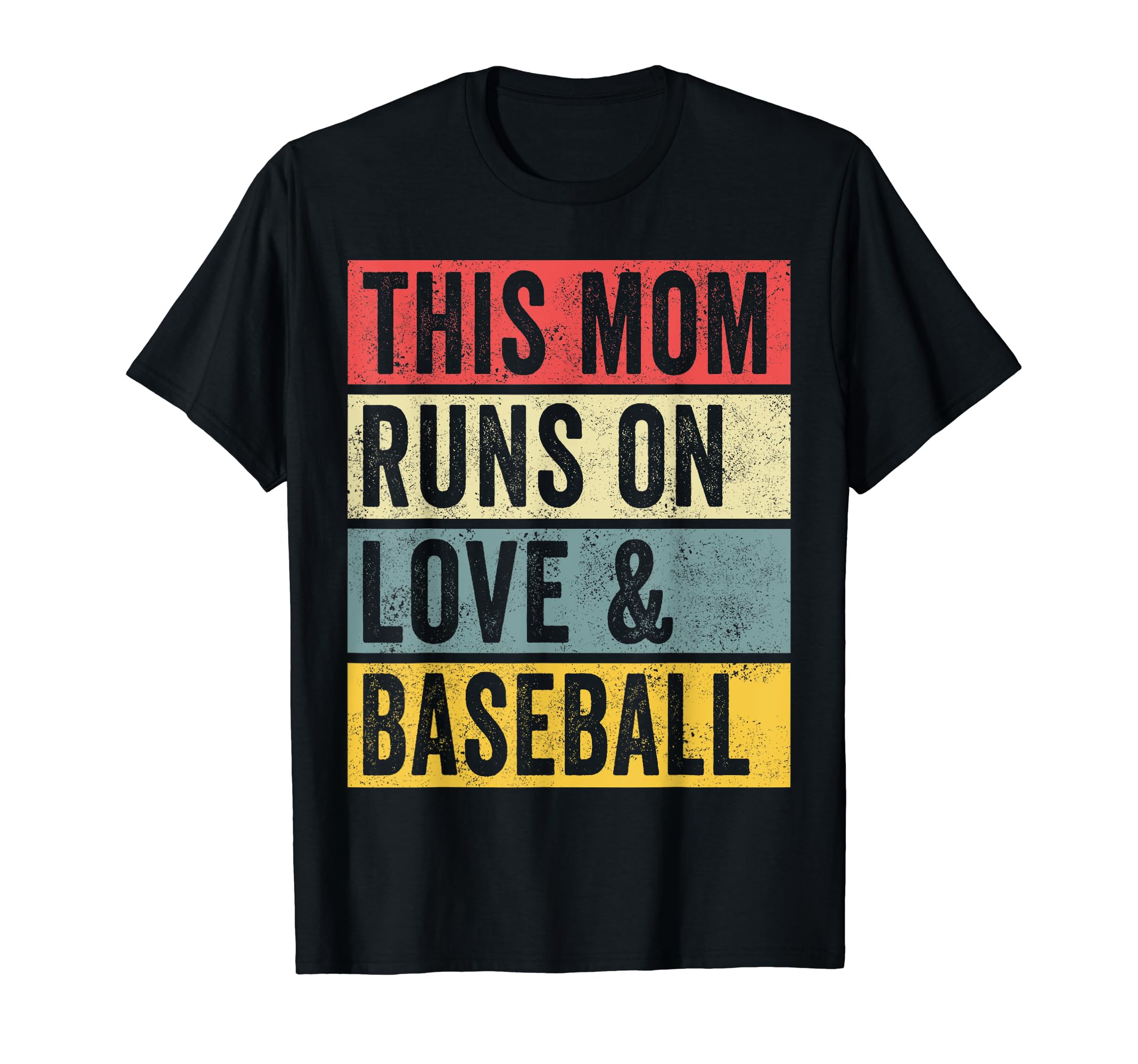 This Mom Runs Love And Baseball T-Shirt - Casual Everyday Wear Unisex - T-Shirt, Sweatshirt, Hoodie