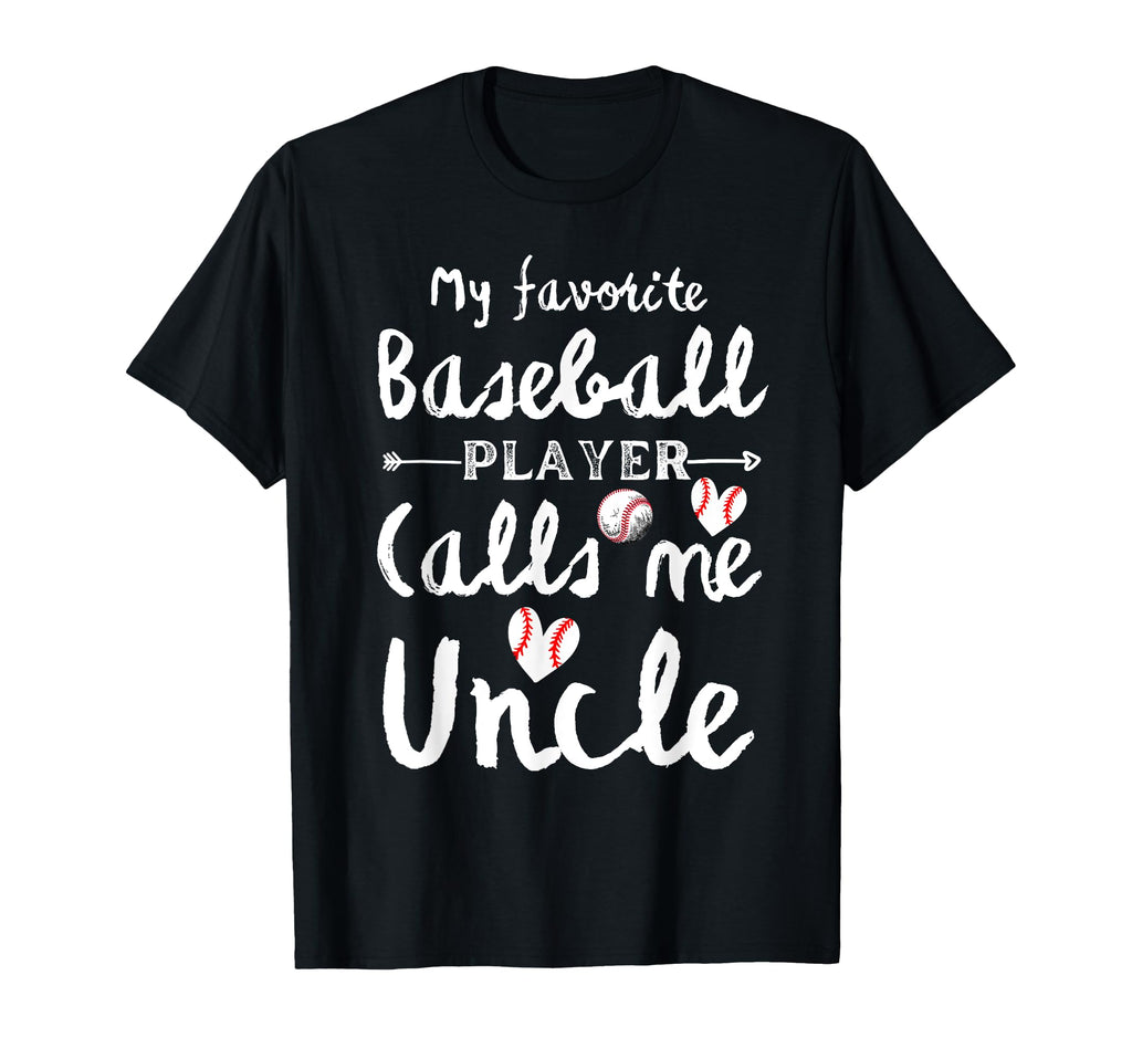 My Favorite Baseball Player Calls Me T-Shirt - Trendy Graphic Men Women - T-Shirt, Sweatshirt, Hoodie