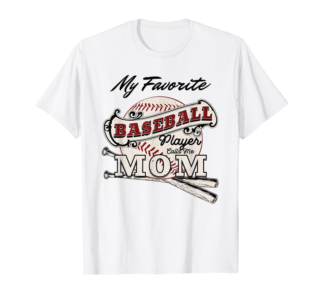 My Favorite Baseball Player Calls Me T-Shirt - Streetwear Style Men Women - T-Shirt, Sweatshirt, Hoodie