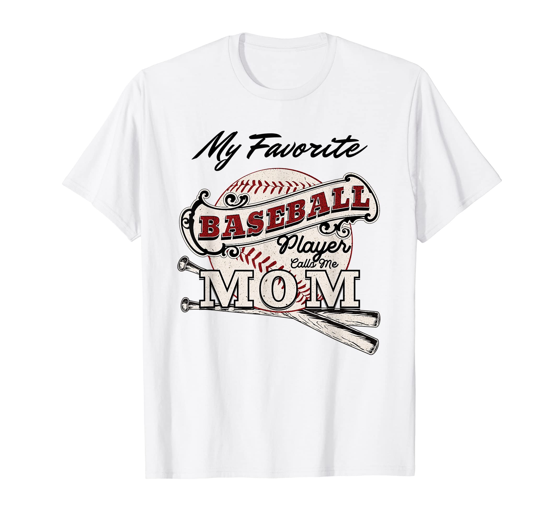 My Favorite Baseball Player Calls Me T-Shirt - Streetwear Style Men Women - T-Shirt, Sweatshirt, Hoodie