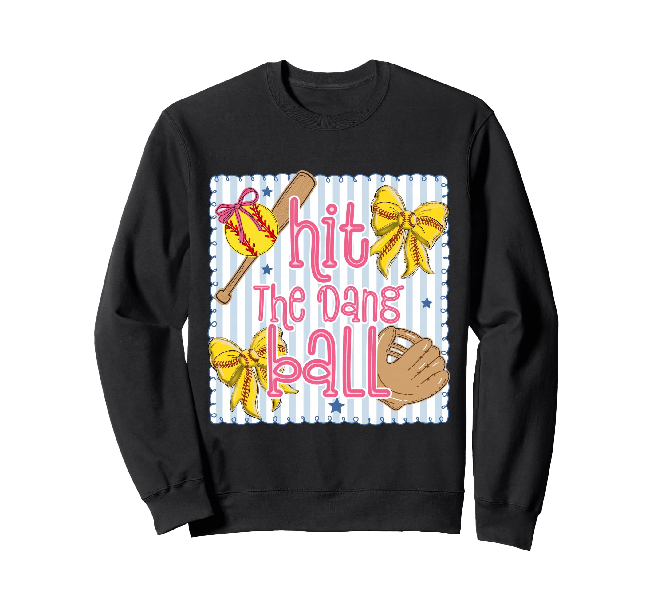 Hit Dang Ball Funny Game Day Sweatshirt - Trendy Graphic for Adults - T-Shirt, Sweatshirt, Hoodie