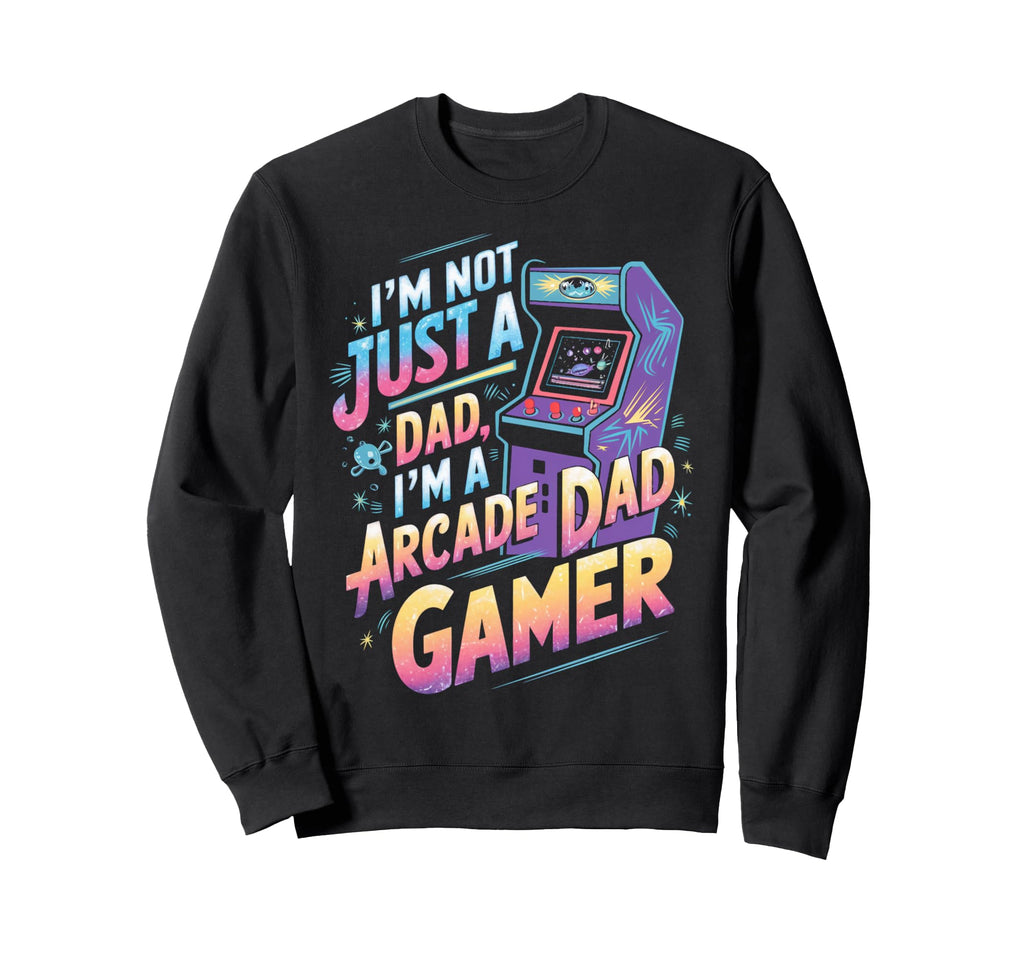 Arcade Dad Gamer Gaming Dad Video Sweatshirt - Aesthetic Graphic Men Women - T-Shirt, Sweatshirt, Hoodie