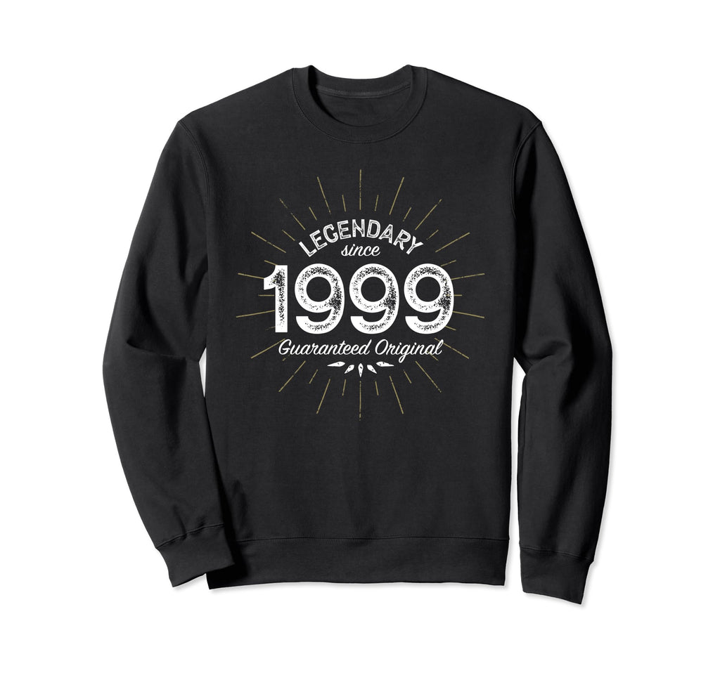 Legendary Since 1999 Birth Year Sweatshirt - Streetwear Style for Adults - T-Shirt, Sweatshirt, Hoodie