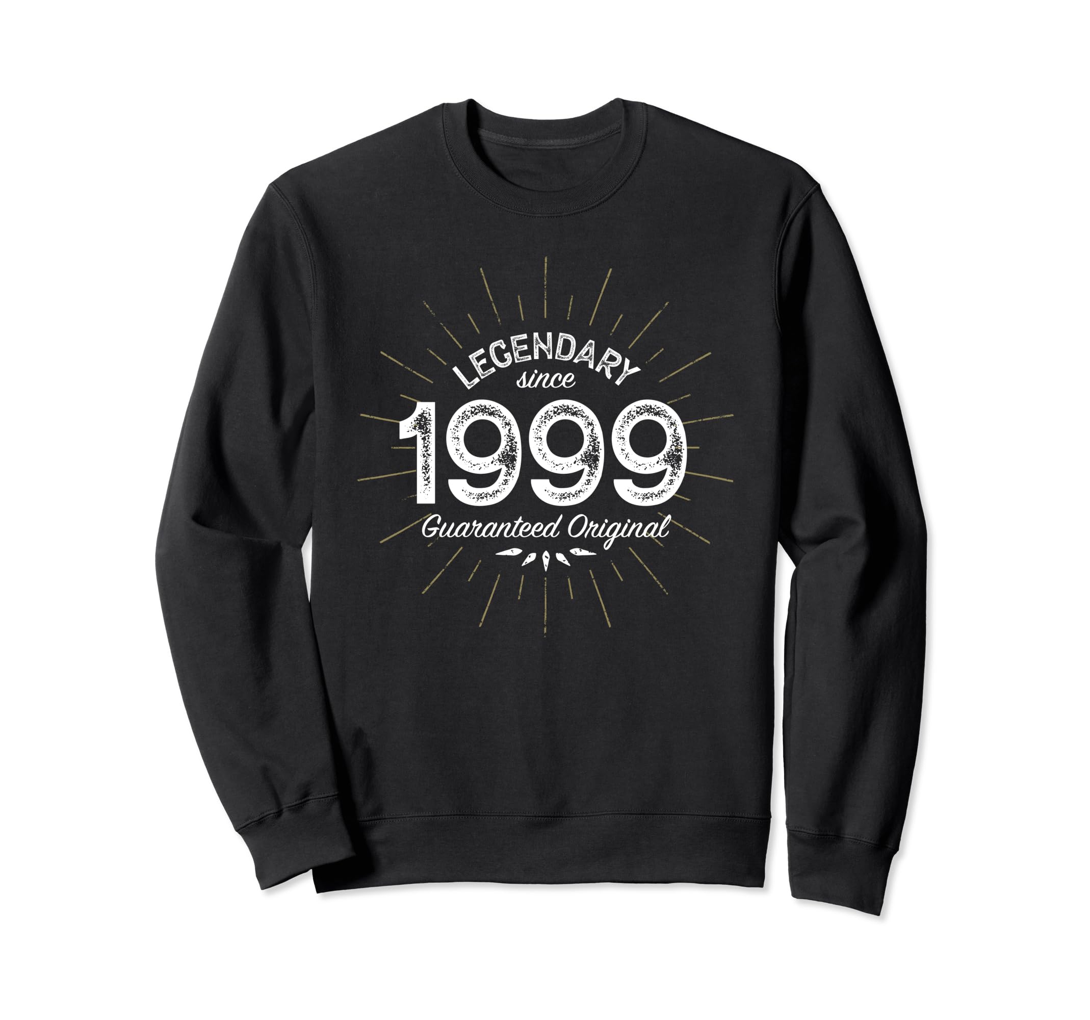 Legendary Since 1999 Birth Year Sweatshirt - Streetwear Style for Adults - T-Shirt, Sweatshirt, Hoodie