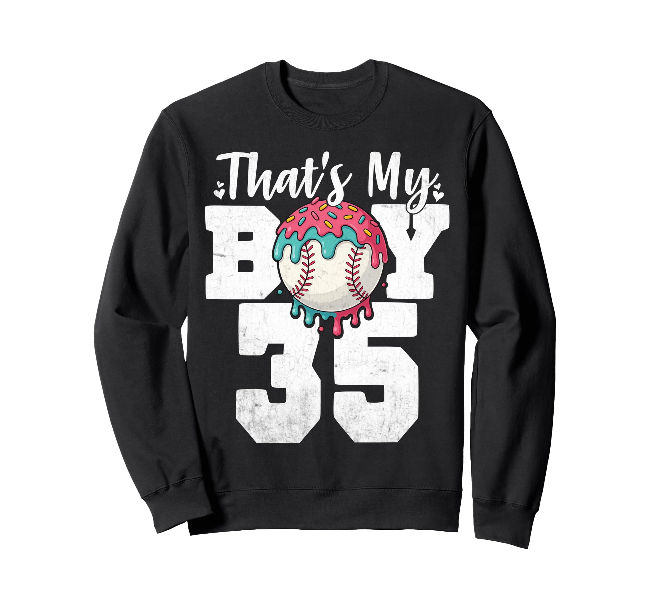 Thats My Baseball 35 Number Mom Dad 35 Sweatshirt - Unique Graphic Unisex - T-Shirt, Sweatshirt, Hoodie