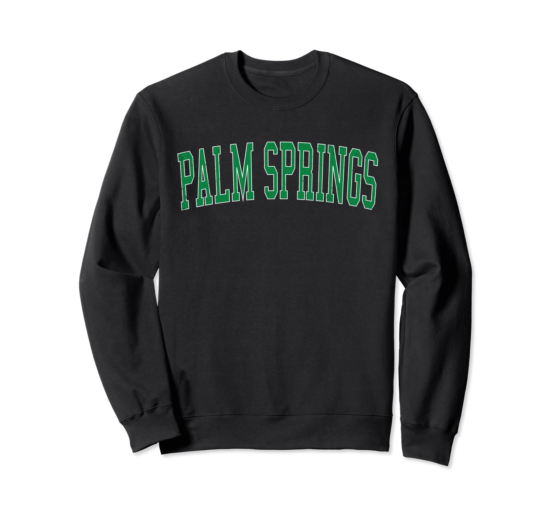 Palm Springs Ca Distressed Green Sweatshirt - Minimalist Print Men Women - T-Shirt, Sweatshirt, Hoodie