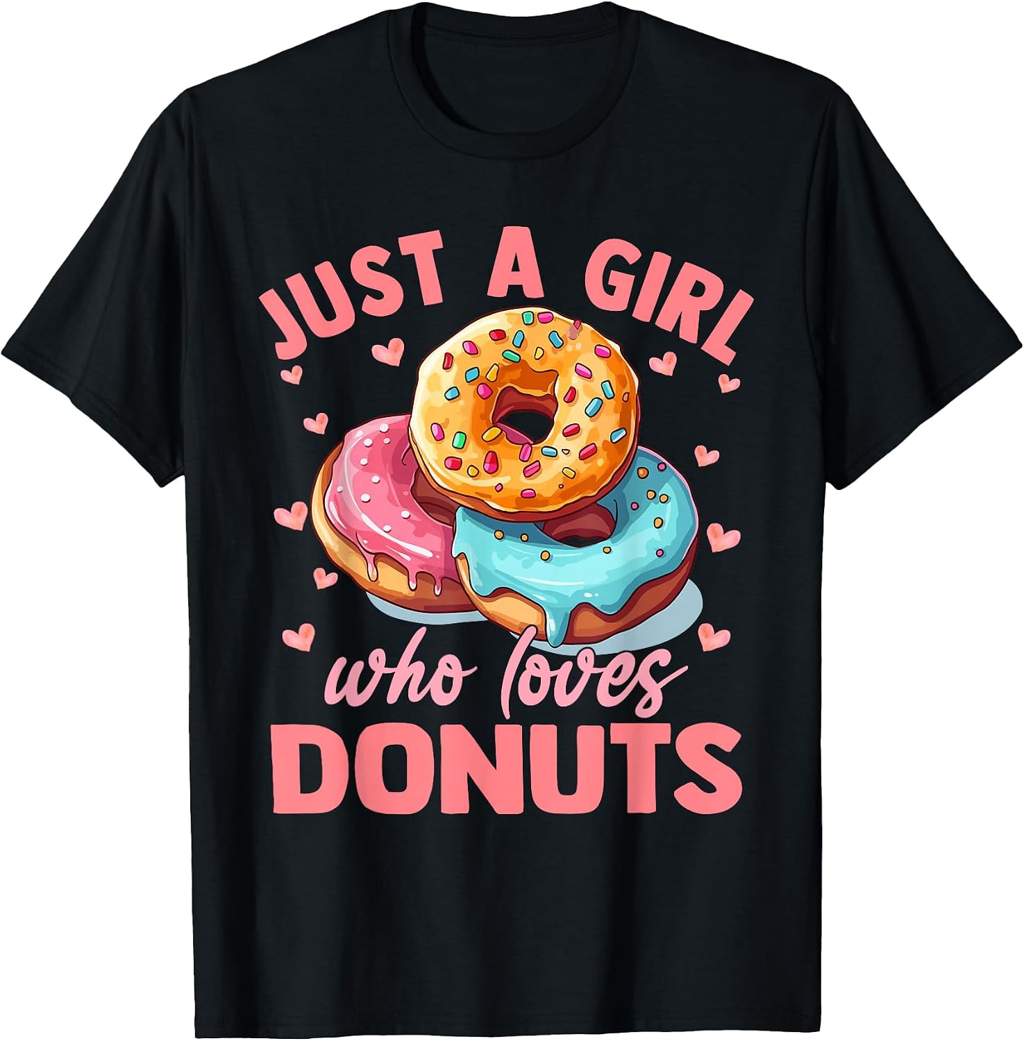 Just A Girl Who Loves Donuts Gifts Co. - Adult & Kids T-Shirts, Sweatshirts & Hoodies apparel design preview 1