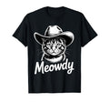 Meowdy Cat Country Western Funny T-Shirt - Novelty Apparel for Adults - T-Shirt, Sweatshirt, Hoodie