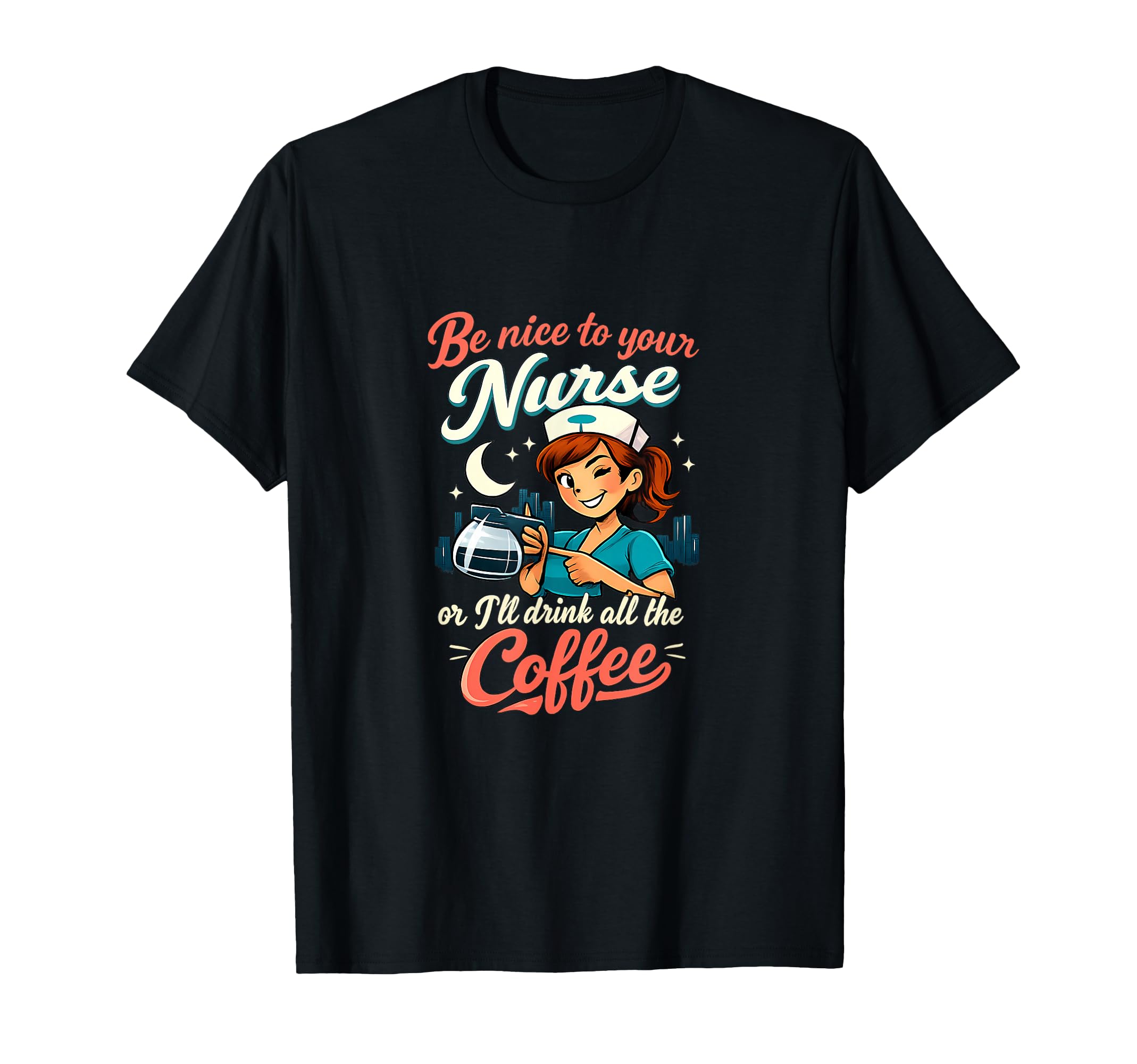 Nurse Night Shift Coffee Diner Script T-Shirt - Graphic Print for Adults - T-Shirt, Sweatshirt, Hoodie