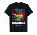 Ensenada Mexico Sunset Vacation Souvenir T-Shirt - Unique Graphic Men Women - T-Shirt, Sweatshirt, Hoodie
