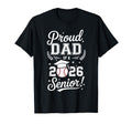 Proud Dad 2026 Senior Baseball Graduation T-Shirt - Minimalist Print Unisex - T-Shirt, Sweatshirt, Hoodie