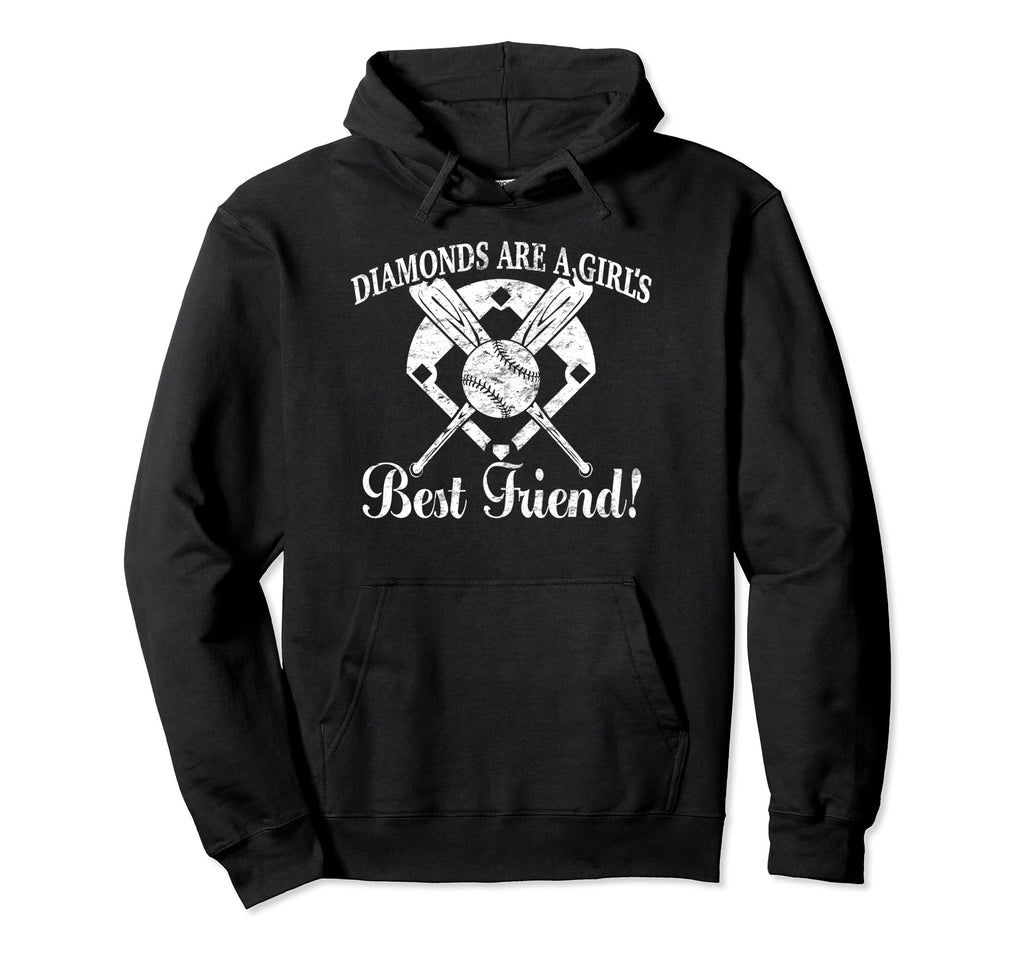 Diamonds Are Best Friend Softball Baseball Hoodie - Novelty Apparel Unisex - T-Shirt, Sweatshirt, Hoodie