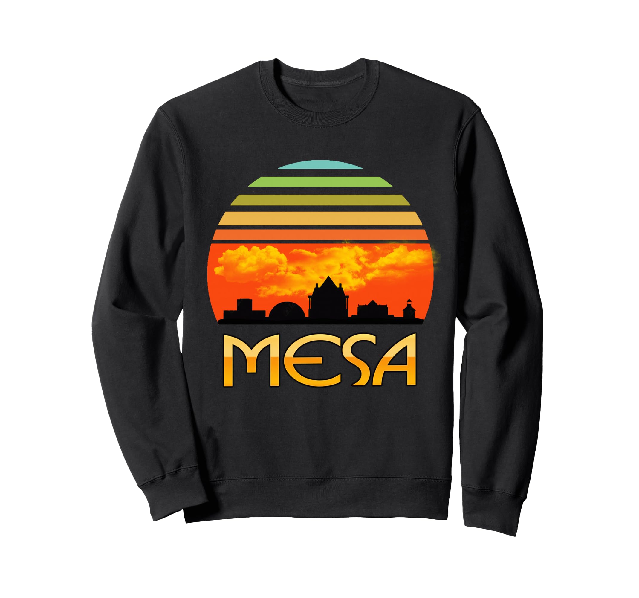 Sunset Downtown Mesa Skyline Sweatshirt - Streetwear Style Unisex - T-Shirt, Sweatshirt, Hoodie