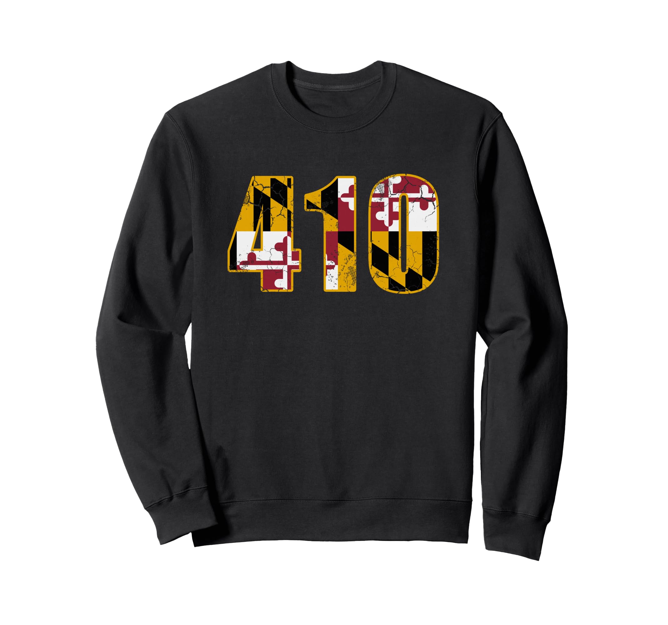 Maryland Flag 410 Home Family Distressed Sweatshirt - Trendy Graphic Unisex - T-Shirt, Sweatshirt, Hoodie