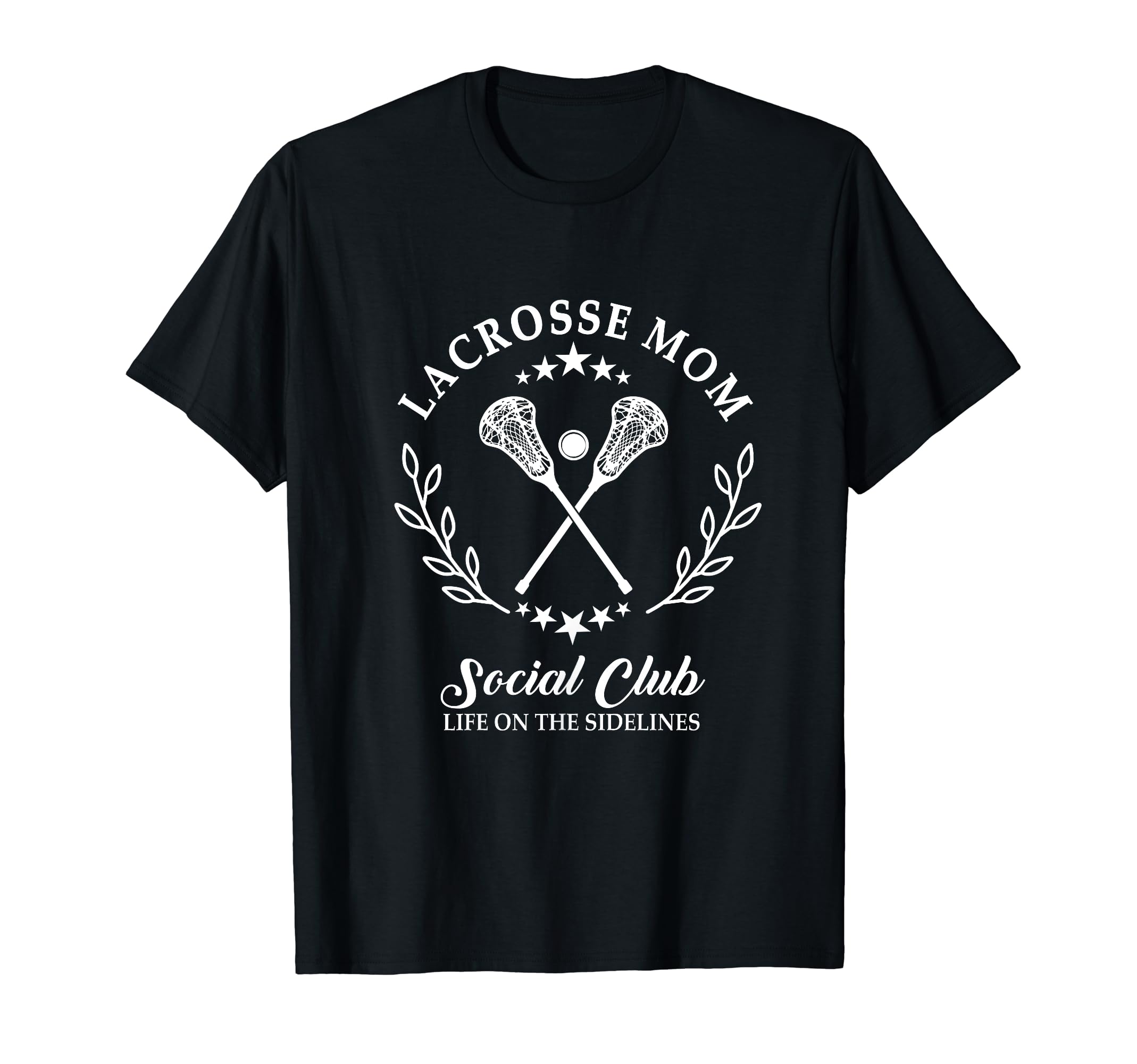 Sideline Social Club Lacrosse Mom T-Shirt - Streetwear Style for Adults - T-Shirt, Sweatshirt, Hoodie