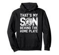 Thats My Son Baseball Catcher Dad Hoodie - Novelty Apparel Men Women - T-Shirt, Sweatshirt, Hoodie