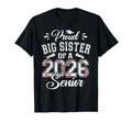 Proud Big Sister 2026 Senior Baseball T-Shirt - Minimalist Print Unisex - T-Shirt, Sweatshirt, Hoodie